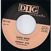 Otis, Johnny 'Turtle Dove' + Sidney Maiden 'Hand Me Down Baby'  7"